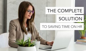 Read more about the article The Complete Automated Solution to Saving Time on HR